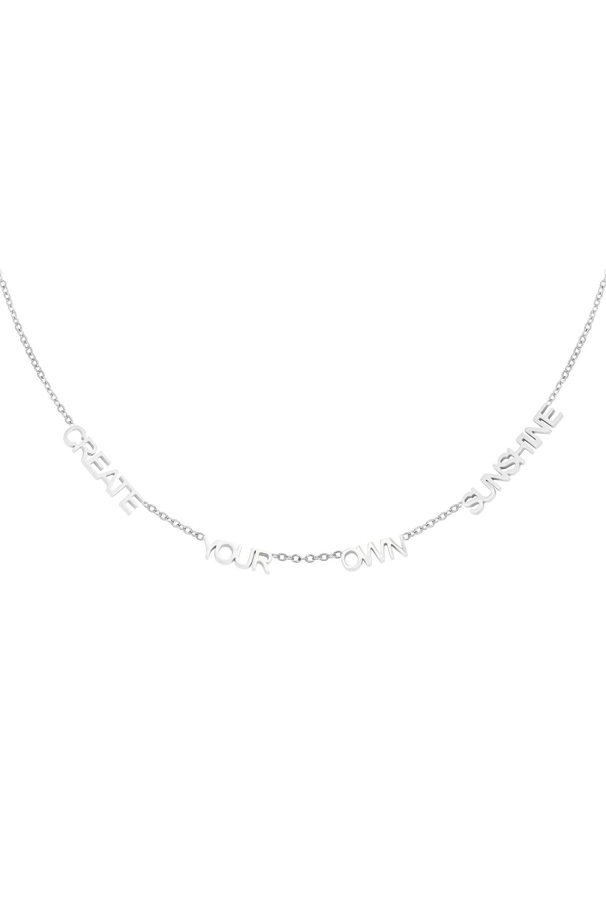 Chain: "Create Your Own Sunshine", Silver